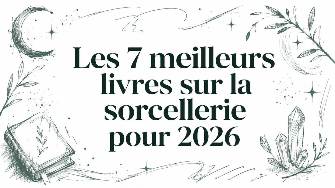 Les 7 meilleurs livres sur la sorcellerie pour 2026